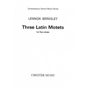 Lennox Berkeley: Three Latin Motets Op.83 No.1