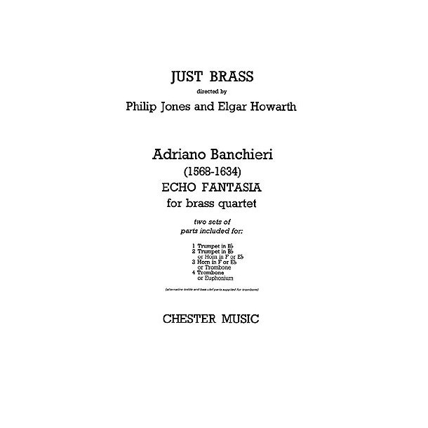 Adriano Banchieri: Echo Fantasia - Brass Quartet (Just Brass No.9)