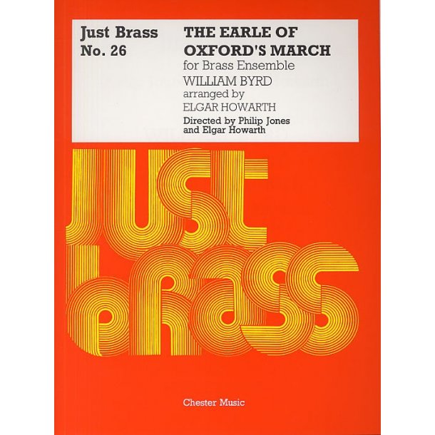 William Byrd: Earle Of Oxford?s March (Just Brass No.26)