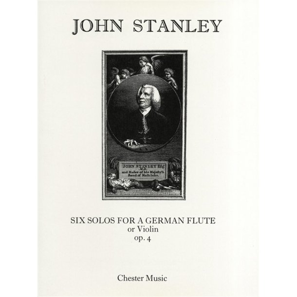 John Stanley: Six Solos Op.4 For Flute Or Violin And Continuo