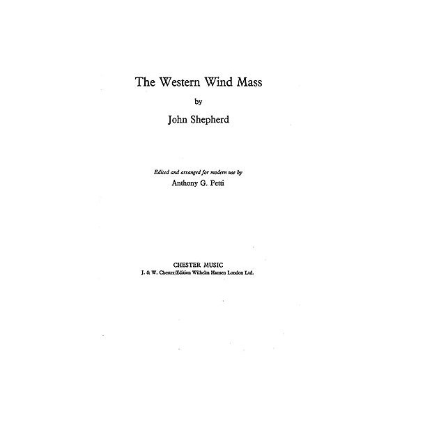 John Sheppard: Western Wind Mass