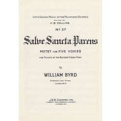 William Byrd: Salve Sancta Parens