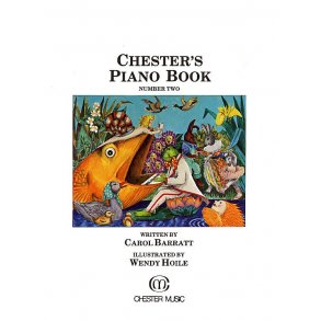 Carol Barratt: Chester's Piano Book Number Two