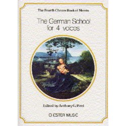 The Chester Book Of Motets Vol. 4: The German School For 4 Voices