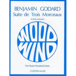Benjamin Godard: Suite De Trois Morceaux Op.116
