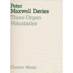 Peter Maxwell Davies: Three Organ Voluntaries