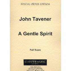 John Tavener: A Gentle Spirit (Full Score)