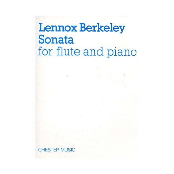 Lennox Berkeley: Sonata (Flute)