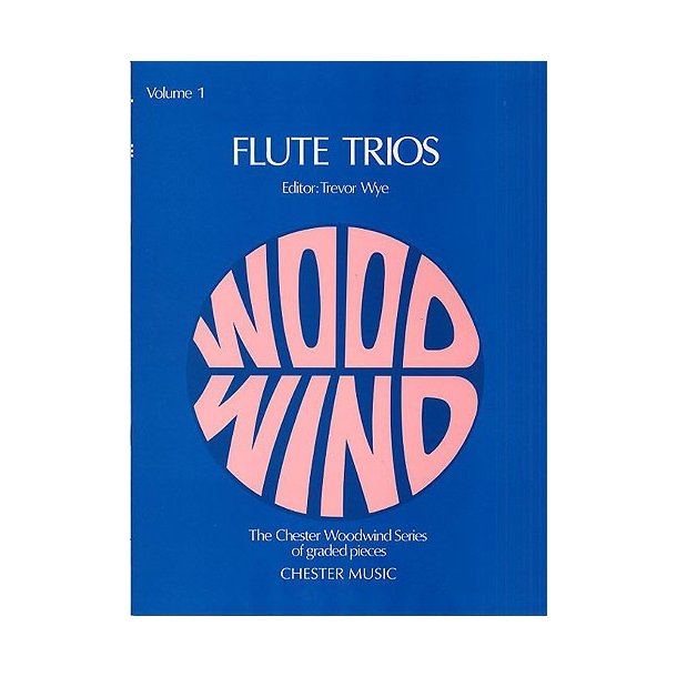 Wye: Flute Trios Volume 1
