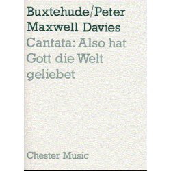 Peter Maxwell Davies And Buxtehude: Cantata - Also Hat Gott Die Welt Geliebet