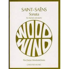 Camille Saint-Saens: Sonata For Clarinet And Piano Op.167