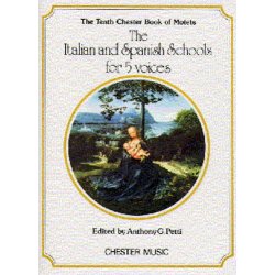The Chester Book Of Motets Vol. 10: The Italian And Spanish Schools For 5 Voices