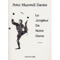 Peter Maxwell Davies: Le Jongleur De Notre Dame