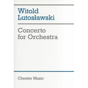 Witold Lutoslawski: Concerto For Orchestra (Study Score)