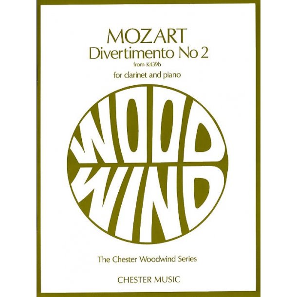 W.A. Mozart: Divertimento No.2 K.439b (Clarinet/Piano)