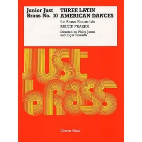 Junior Just Brass 10: Fraser Latin American Dances