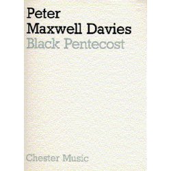 Peter Maxwell Davies: Black Pentecost