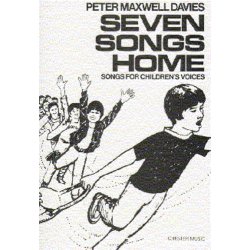 Peter Maxwell Davies: Seven Songs Home