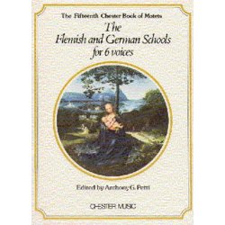 Chester Book Of Motets Vol. 15: The Flemish And German Schools For 6 Voices