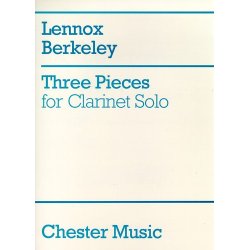 Lennox Berkeley: Three Pieces For Clarinet Solo