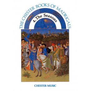 Chester Book Of Madrigals Book 4: The Seasons