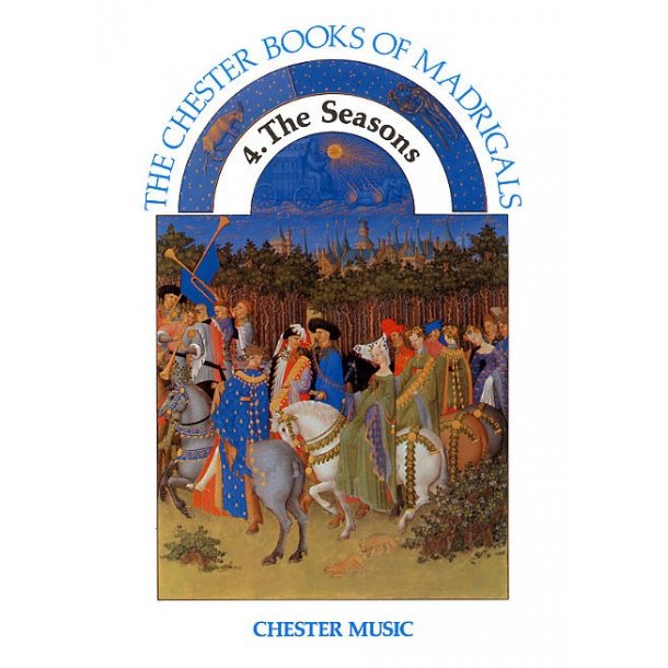Chester Book Of Madrigals Book 4: The Seasons