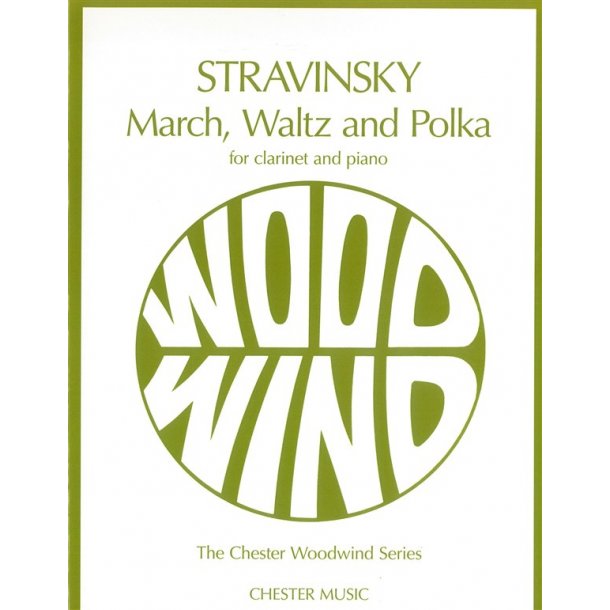 Igor Stravinsky: March, Waltz And Polka