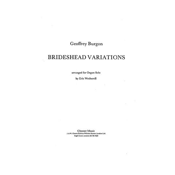 Geoffrey Burgon: Brideshead Variations For Organ Solo