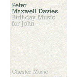 Peter Maxwell Davies: Birthday Music For John (Miniature Score)