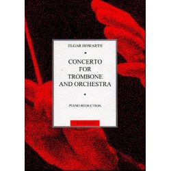 Elgar Howarth: Concerto For Trombone And Orchestra