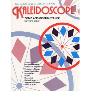 Kaleidoscope: Pomp And Circumstance