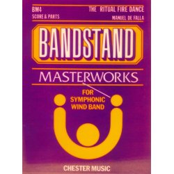 Manuel De Falla: The Ritual Fire Dance (Bandstand Masterworks Series)