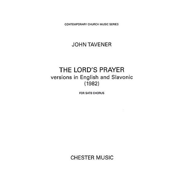 John Tavener: The Lord's Prayer (1982)