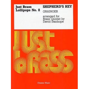 Just Brass Lollipops 8 Grainger Shepherd?s Hey 5 Part