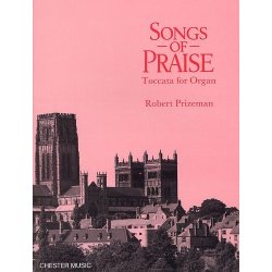 Robert Prizeman: Songs Of Praise Toccata For Organ