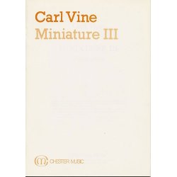Carl Vine:  Miniature III (Study Score)