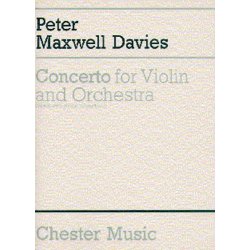 Peter Maxwell Davies: Concerto For Violin And Orchestra