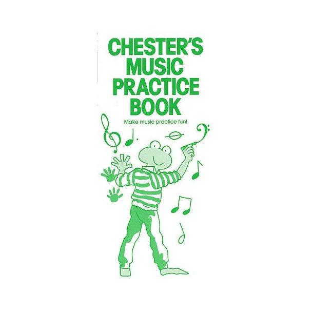 Chester's Music Practice Book