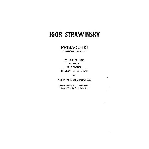 Igor Stravinsky: Pribaoutki Chansons (Miniature Score)
