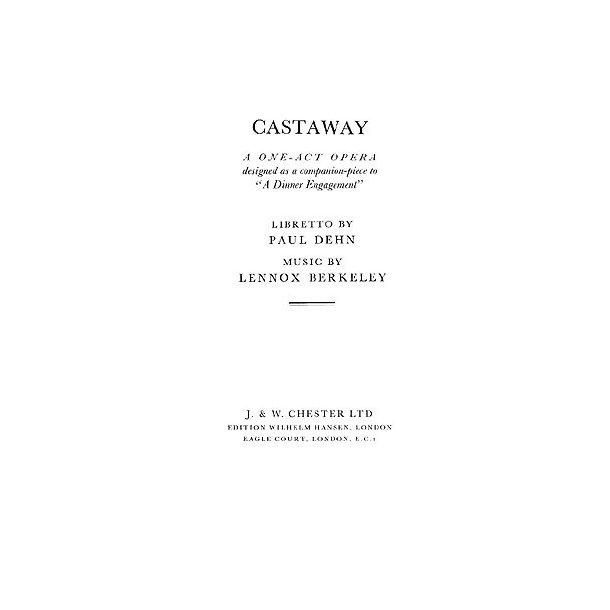 Lennox Berkeley: Castaway Op.68 (Libretto)