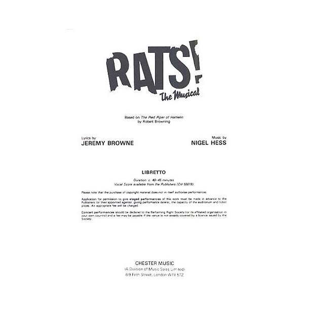 Nigel Hess: Rats! The Musical (Libretto) 1-9 Copies