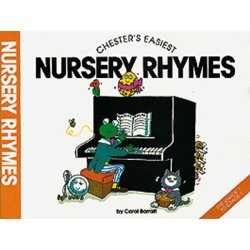 Chester's Easiest Nursery Rhymes