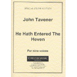 John Tavener: He Hath Entered The Heven