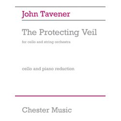 John Tavener: The Protecting Veil (Cello/Piano)