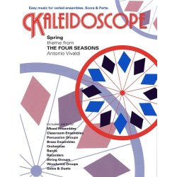 Antonio Vivaldi: Kaleidoscope - Two Spring Themes (The Four Seasons)