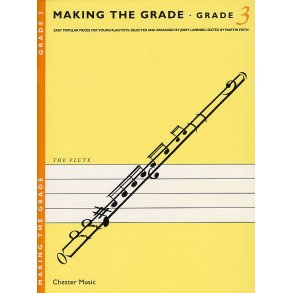 Making The Grade: Grade Three (Flute)