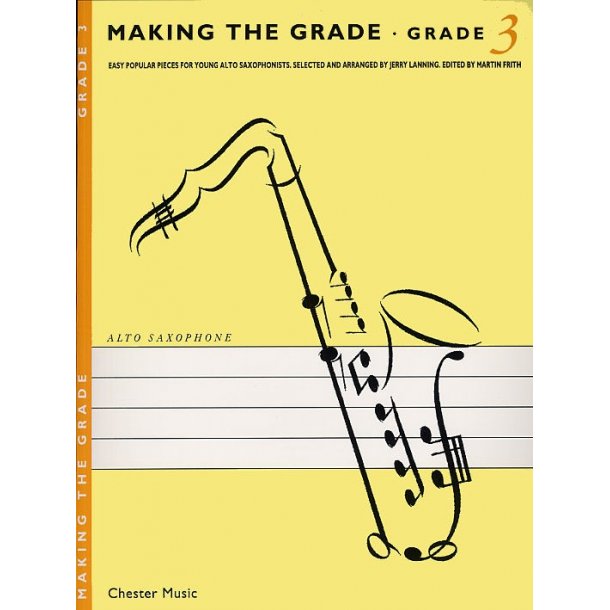 Making The Grade: Grade Three (Saxophone)