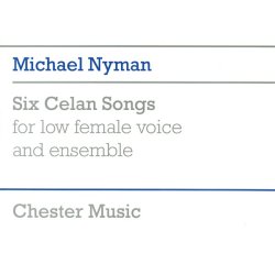Michael Nyman: Six Celan Songs Full Score