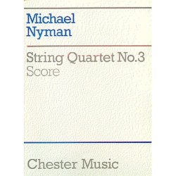 Michael Nyman: String Quartet No. 3 Score