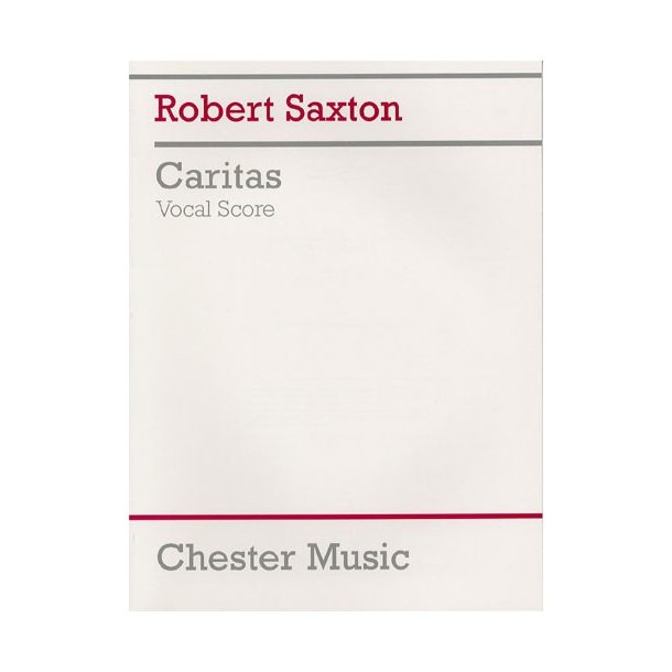 Robert Saxton: Caritas